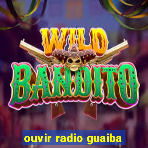 ouvir radio guaiba